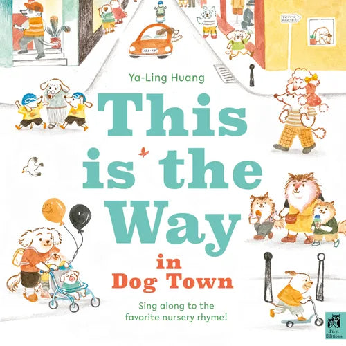 This Is the Way in Dogtown - Hardcover