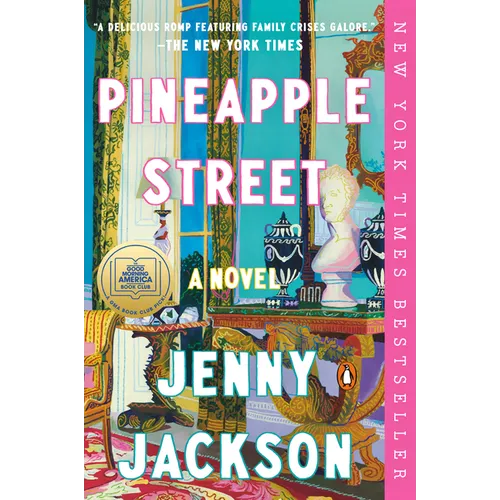 Pineapple Street: A GMA Book Club Pick (a Novel) - Paperback