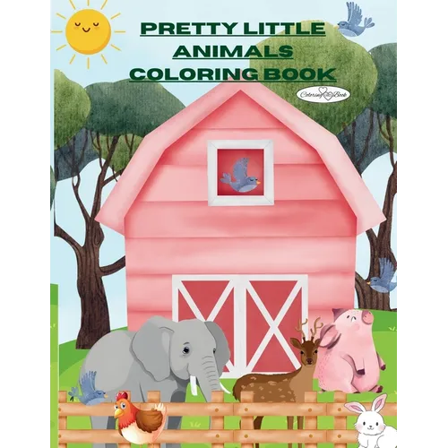 The Pretty Little Animals Coloring Book - Paperback