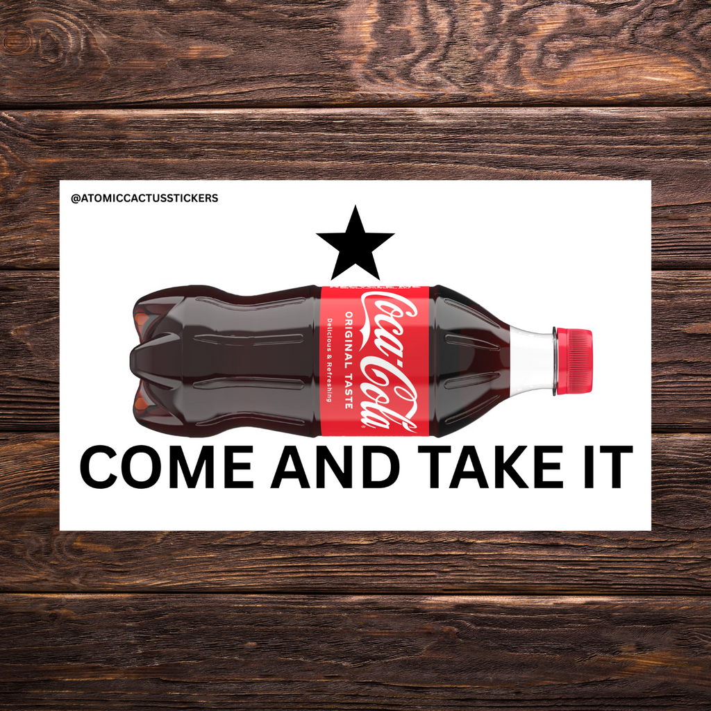 Come and Take It Soda Bottle Sticker Bundle | 4-Pack Funny Political Parody Stickers | Vinyl Decals