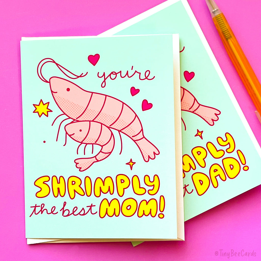 Funny Shrimp Mother's or Fathers Day or Birthday Card "You're Shrimply the Best Mom/Dad"