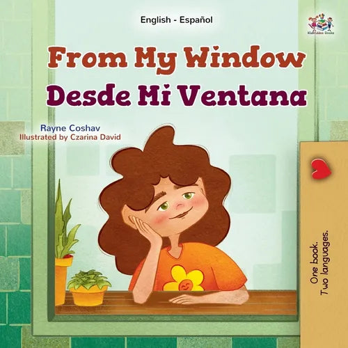 From My Window (English Spanish Bilingual Kids Book) - Paperback
