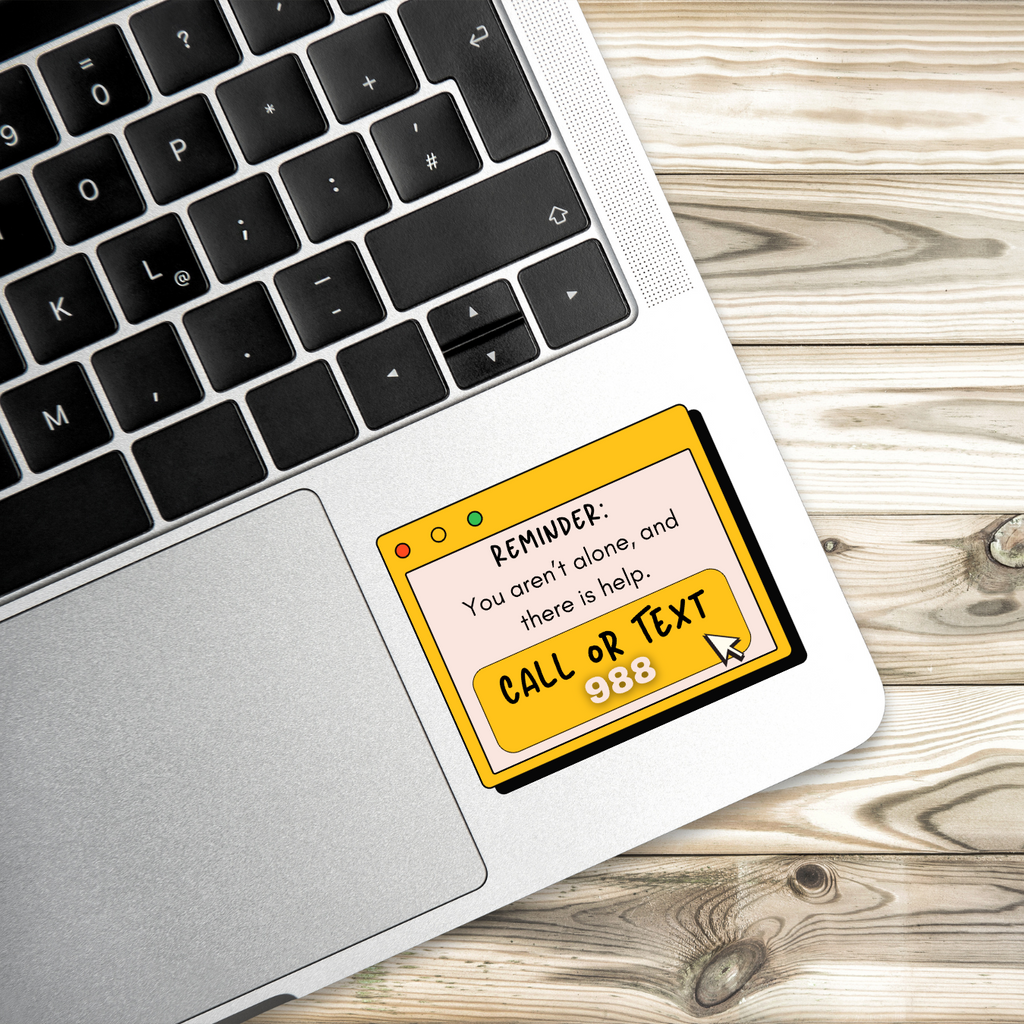 You Aren’t Alone – 988 Crisis Hotline Sticker | Mental Health Awareness Sticker | Suicide Prevention | Retro Pop-Up Window
