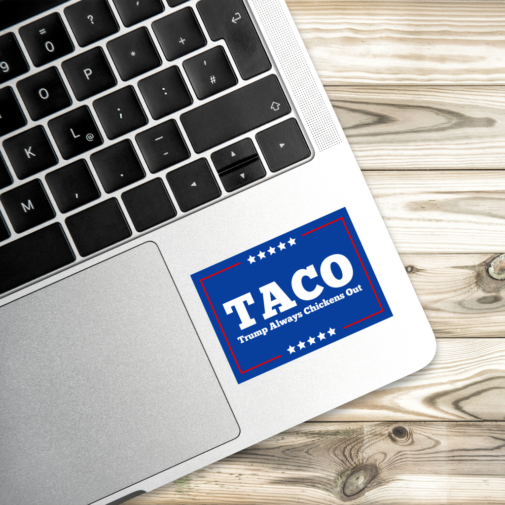 TACO - Trump Always Chickens Out or Let's Go Taco Sticker | MAGA Parody Sticker | 3" x 2" | Funny Anti-Trump Vinyl Decal | Political Protest Sticker