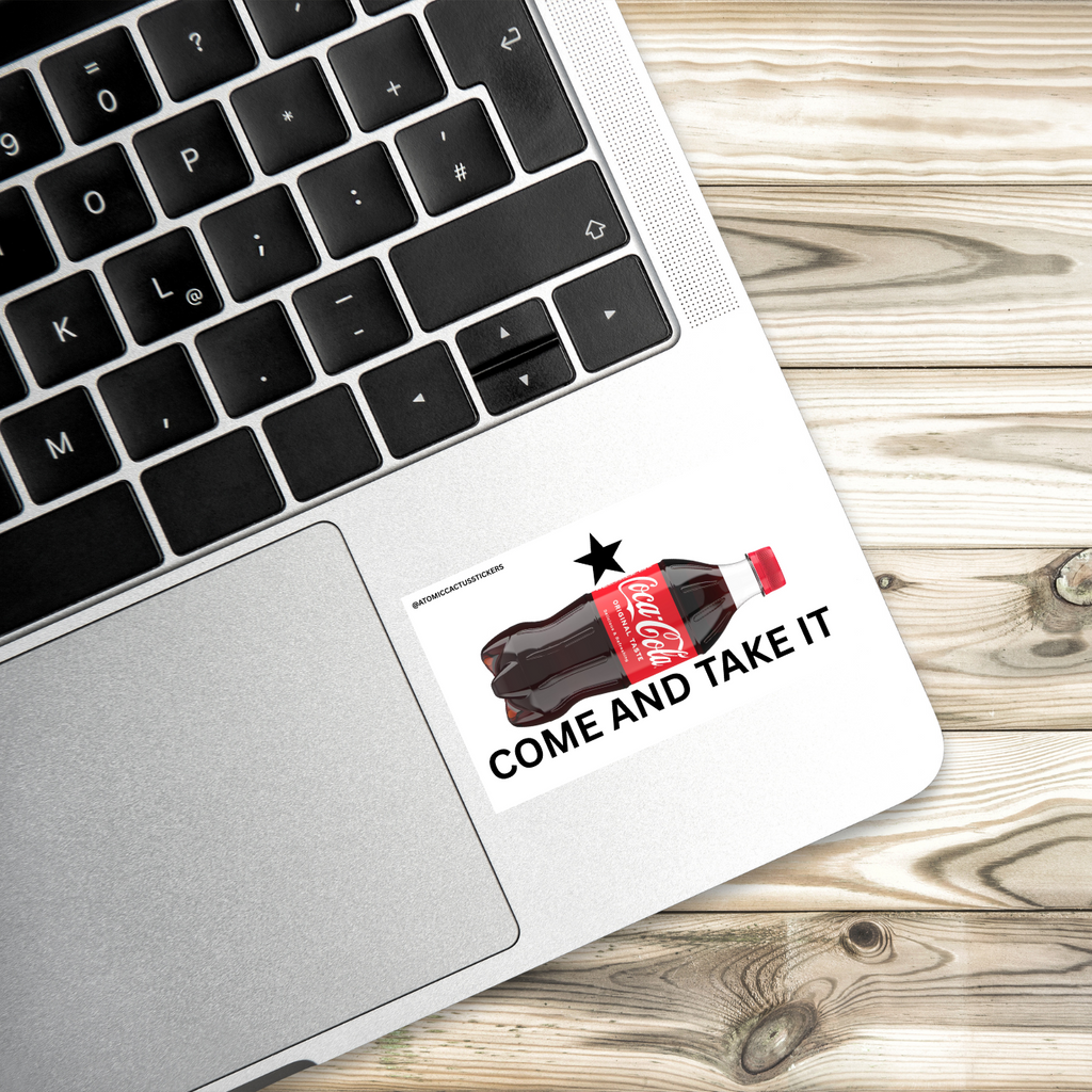 Come and Take It Sticker – Coke Bottle Edition | Political Parody Sticker | Protest Sticker | Soda Stickers | Texas Sticker