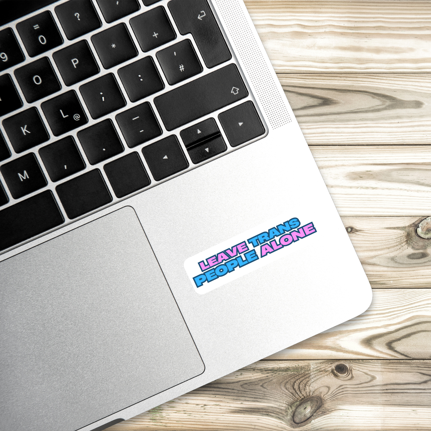 Leave Trans People Alone | Activism Sticker | 3" x 1" | Vinyl Decal | LGBTQ+ Rights | Social Justice | Ally Sticker