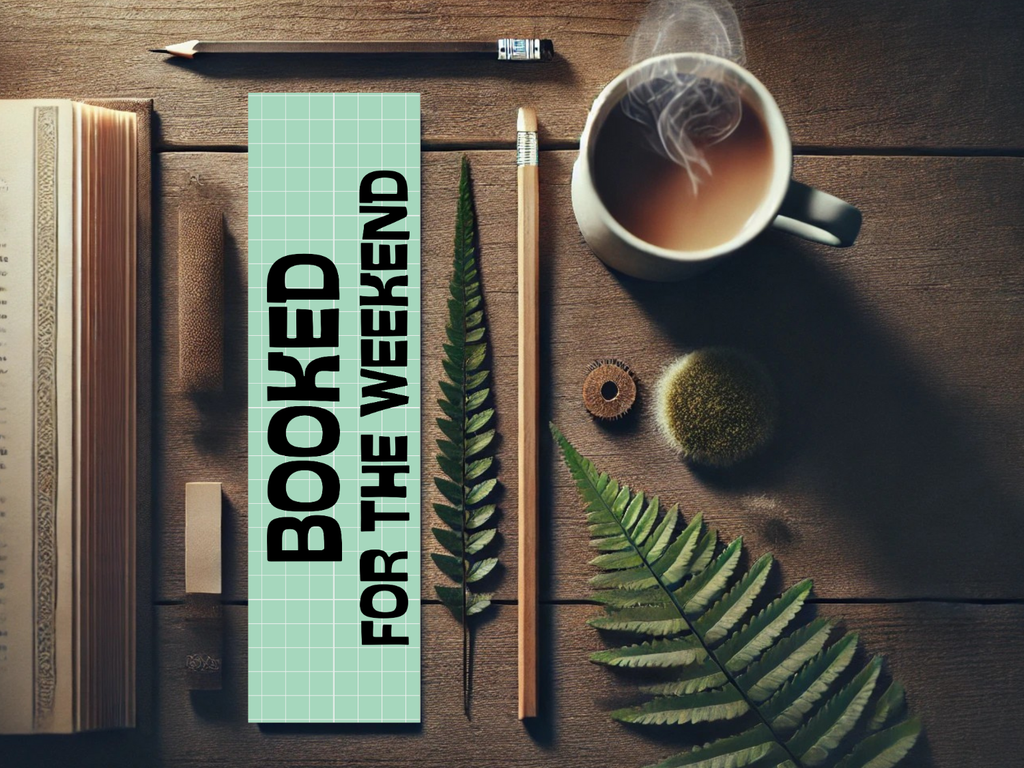 Booked For The Weekend Bookmark | Laminated Bookmark | Funny Bookish Gift | Aesthetic Page Marker | Book Lover Accessory
