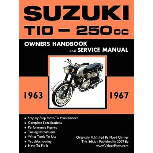 Suzuki T10 1963-1967 Factory Workshop Manual - Paperback