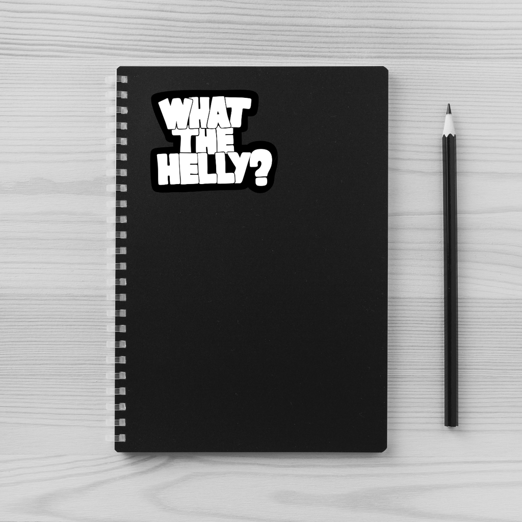 What The Helly Sticker | Meme Vinyl Decal | Black & White Sticker | Funny Sticker in 2 Sizes