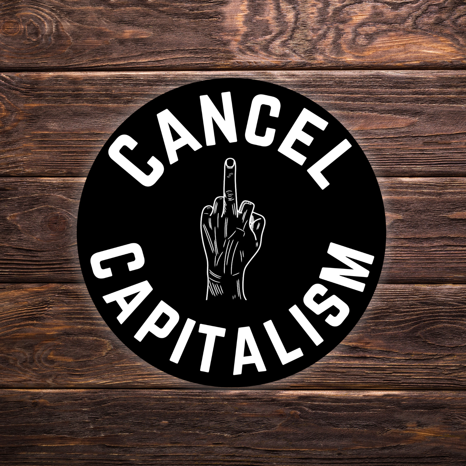 Cancel Capitalism Round Sticker | 2.5" x 2.5" | Political Sticker | Activist | Leftist | Liberal | Anti-Capitalist