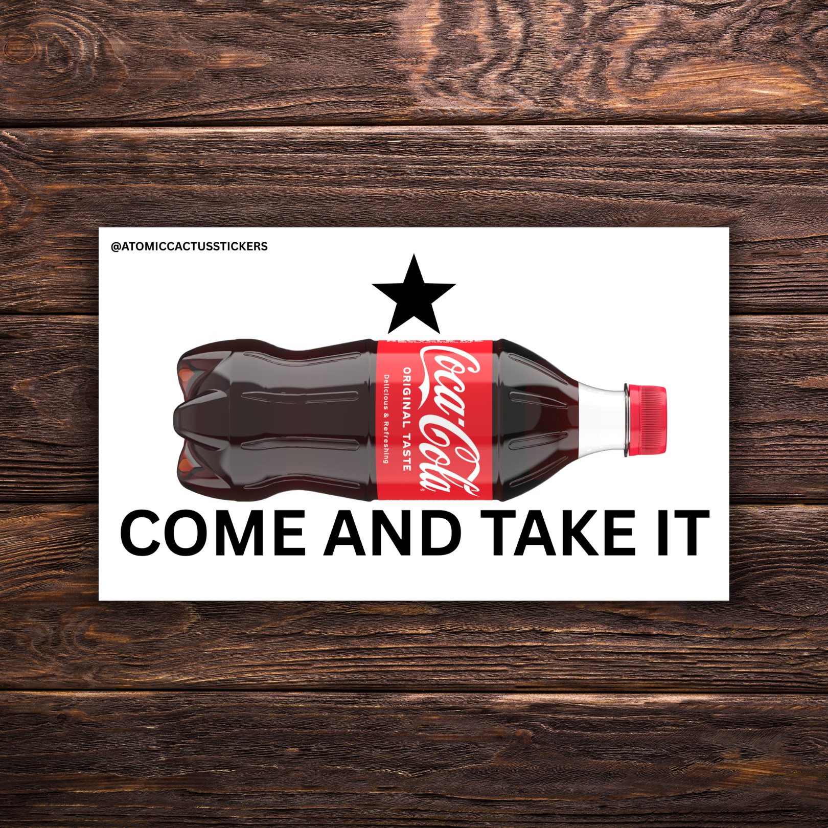 Come and Take It Sticker – Coke Bottle Edition | Political Parody Sticker | Protest Sticker | Soda Stickers | Texas Sticker