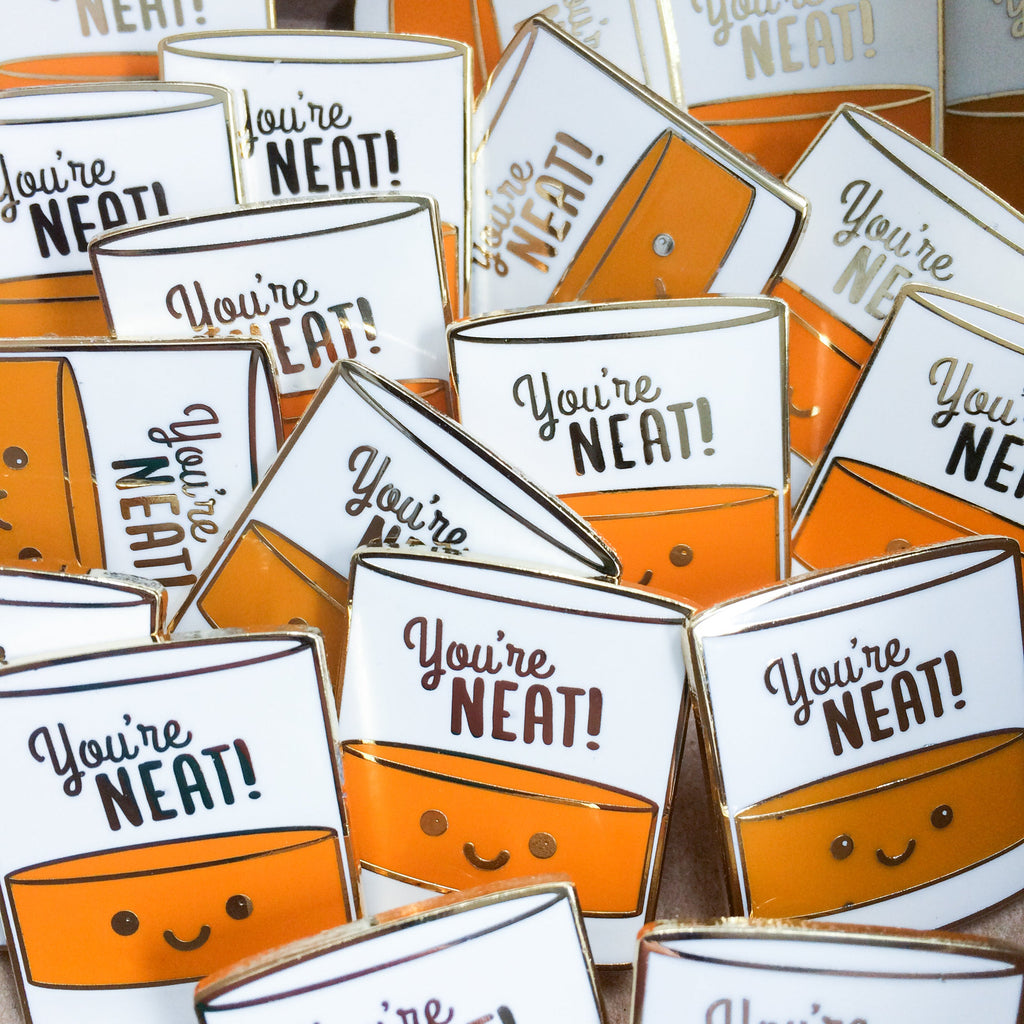 Alcohol Pun Enamel Pin "You're Neat"