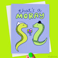 Funny Wedding Card "That's A Moray!"