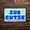 IBS Cutie Sticker | Chronic Illness Humor | Tummy Hurts Sticker | Funny Digestive Disorder Sticker | Vinyl Sticker