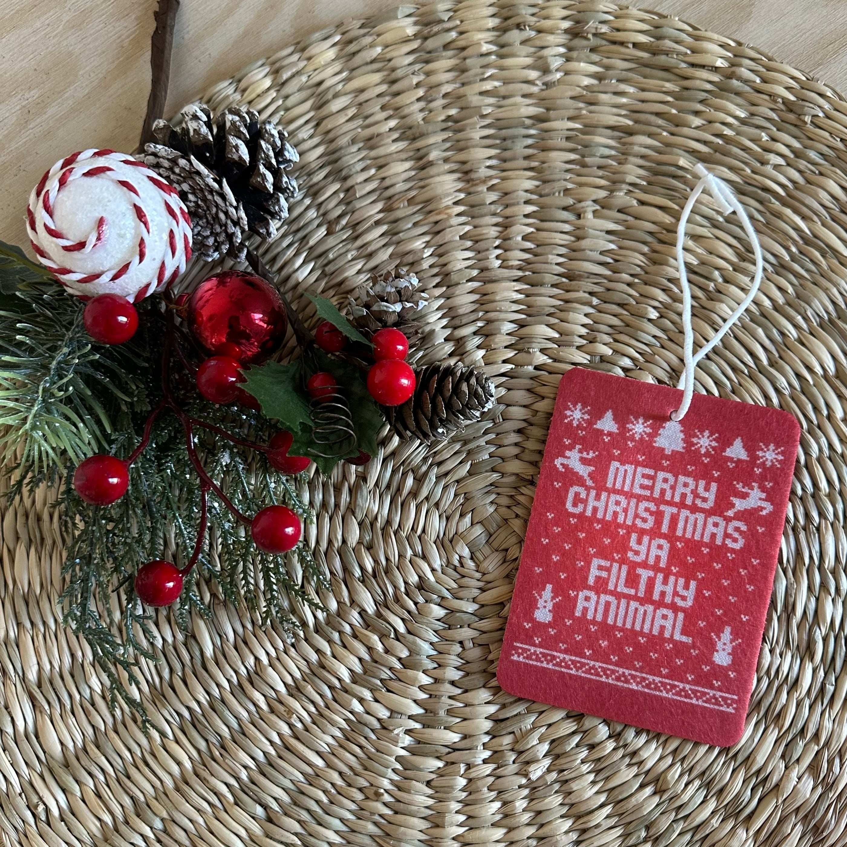Merry Christmas Ya Filthy Animal Car Air Freshener