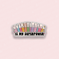 Overthinking is My Superpower Vinyl Sticker