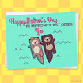 Cute Mother's Day Card for Wife "Happy Mother's Day to my Significant Otter"
