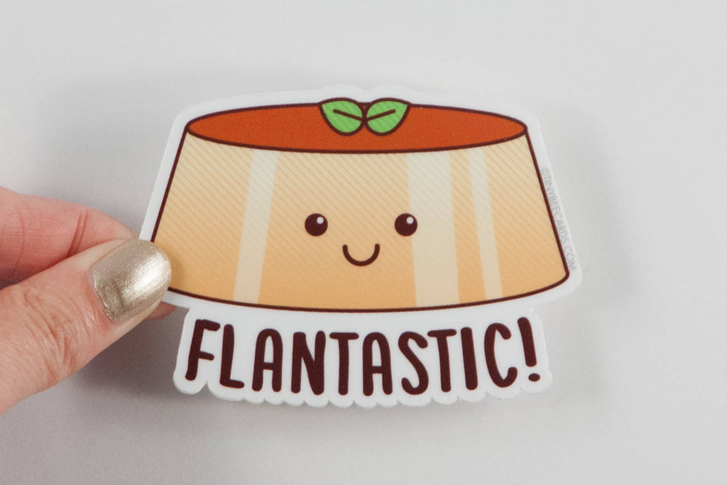 Flan Vinyl Sticker Pun "Flantastic!"