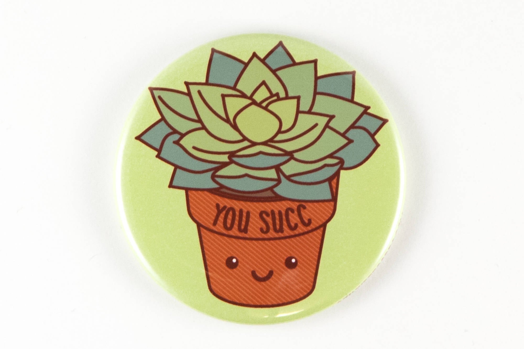 Rude Succulent Magnet or Pin "You Succ"