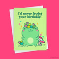 Frog Birthday Card "Never Froget Your Birthday"
