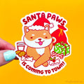 Christmas Dog Vinyl Sticker - Santa Paws is Coming to Town!