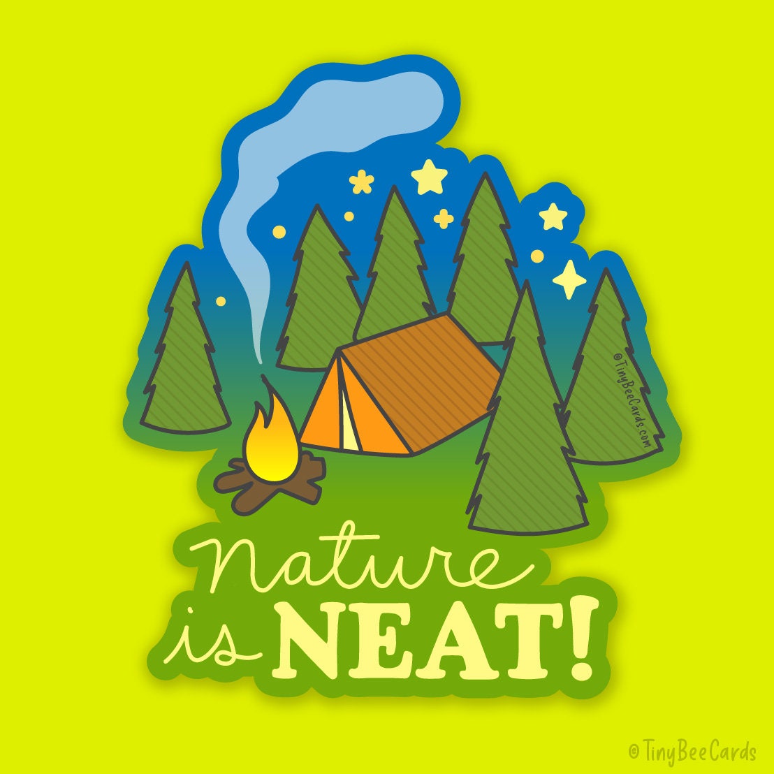 Nature Lover Camping Vinyl Sticker "Nature is Neat!"