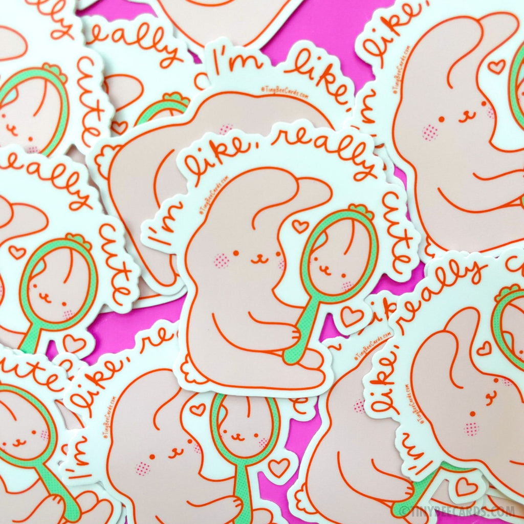 Self Love Bunny Vinyl Sticker "I'm Like, Really Cute"