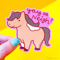 Horse Lover Vinyl Sticker Yay or Neigh Decal