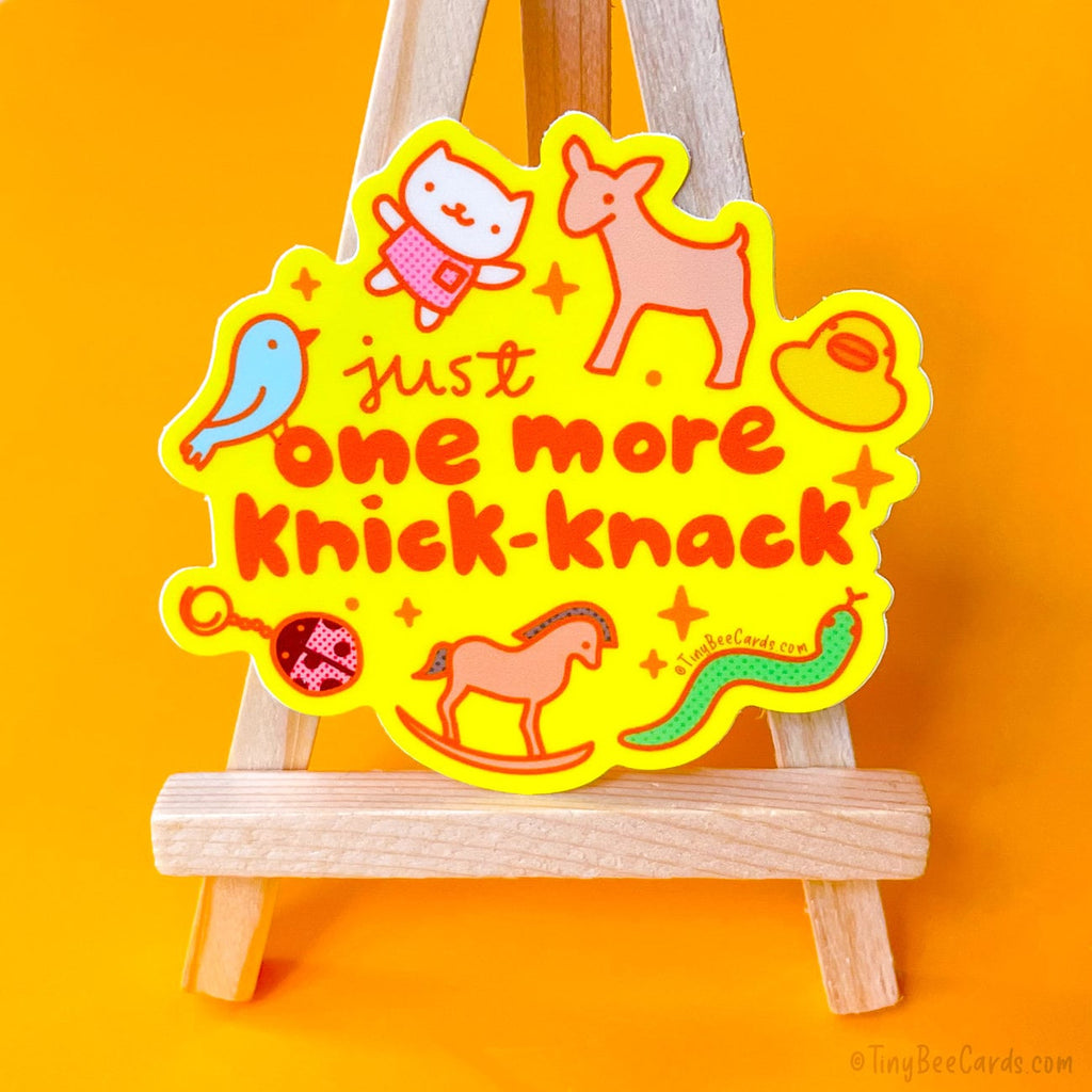 Just One More Knick-Knack Trinket Collector Vinyl Sticker