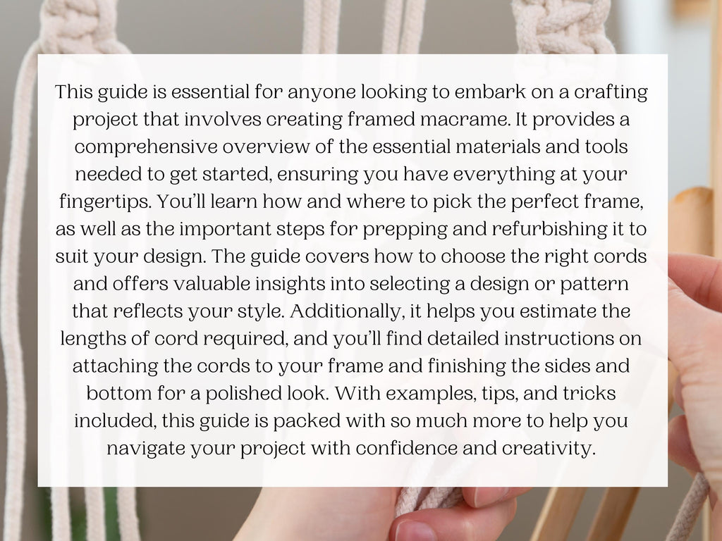 Mastering framed macrame guide. 25 page PDF how to guide for artists. Macrame patterns and tutorials. From small to extra large.