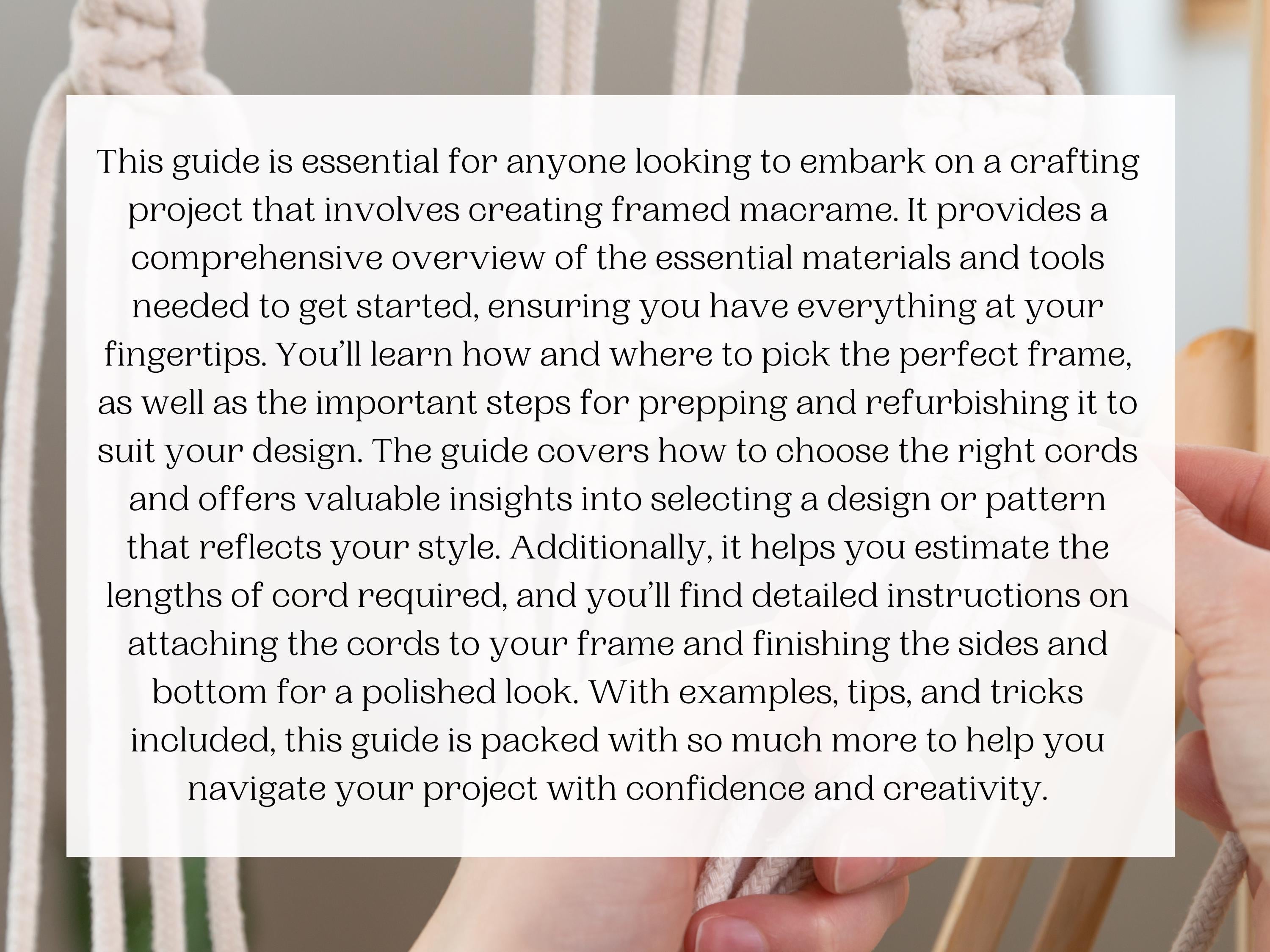Mastering framed macrame guide. 25 page PDF how to guide for artists. Macrame patterns and tutorials. From small to extra large.