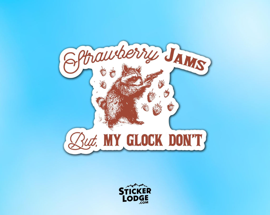 Strawberry Jams But My Glock Don't Vinyl Sticker