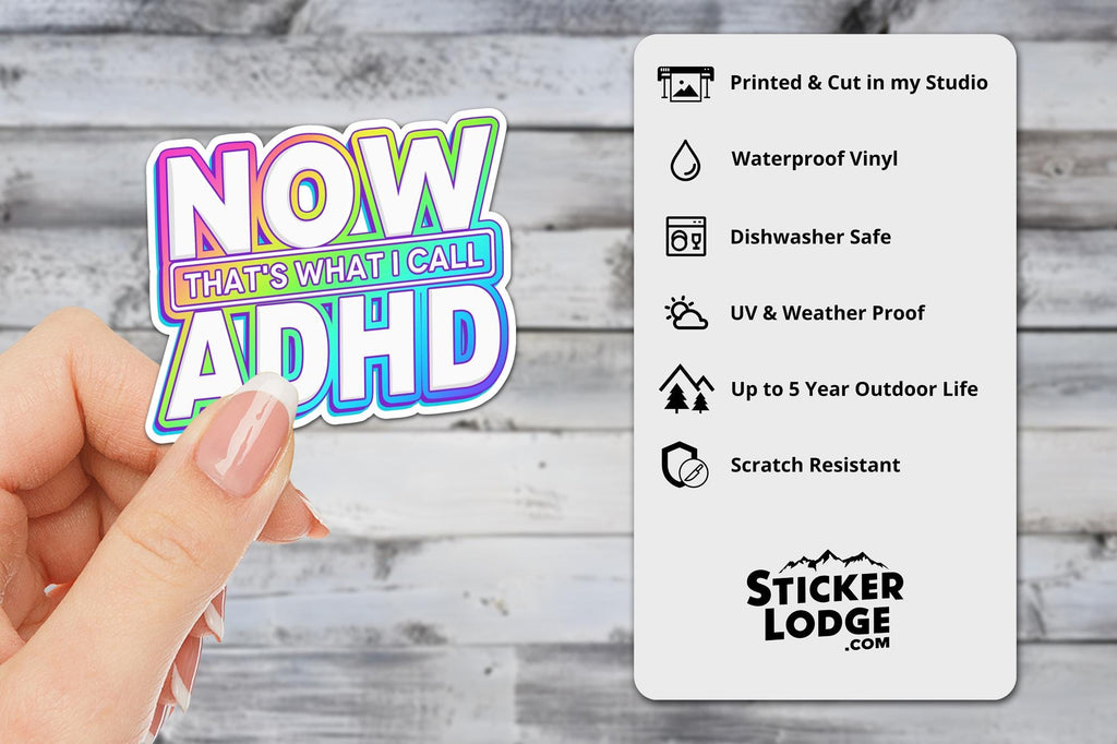 Now That's What I Call ADHD Vinyl Sticker