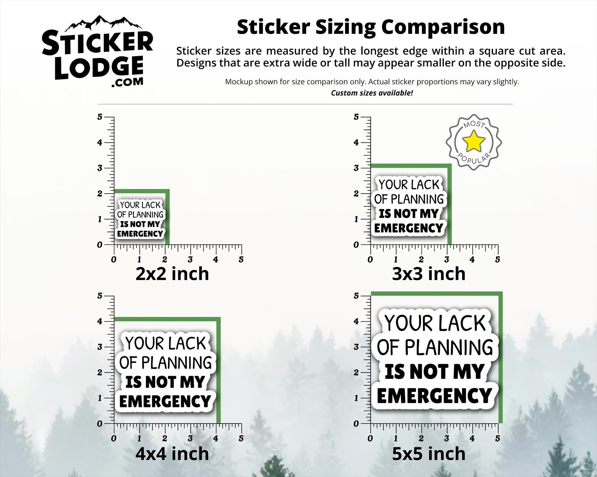 Lack of Planning Not My Emergency Vinyl Sticker