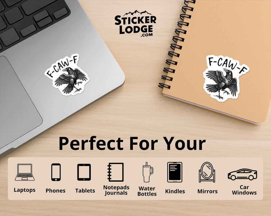 F-Caw-F Crow Vinyl Sticker