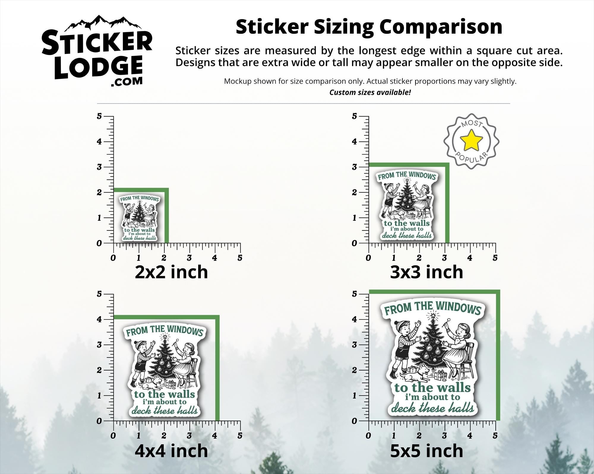 From The Windows To The Walls I'm About To Deck These Halls Vinyl Sticker