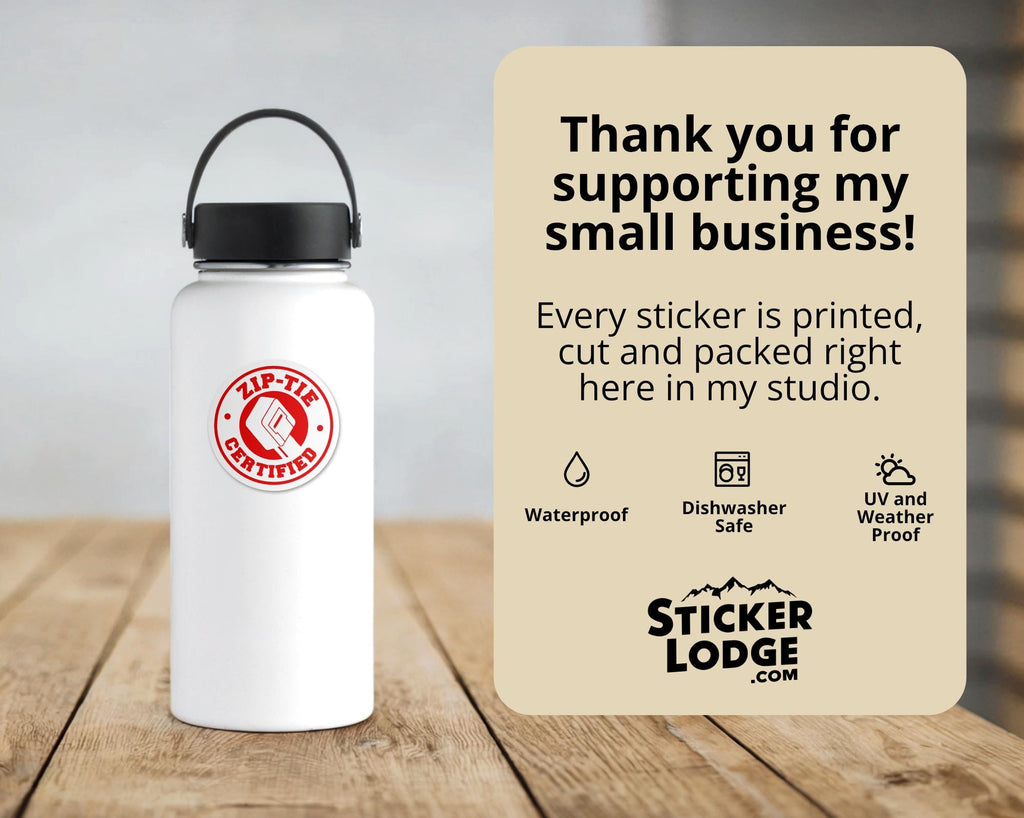 Zip-Tie Certified Vinyl Sticker