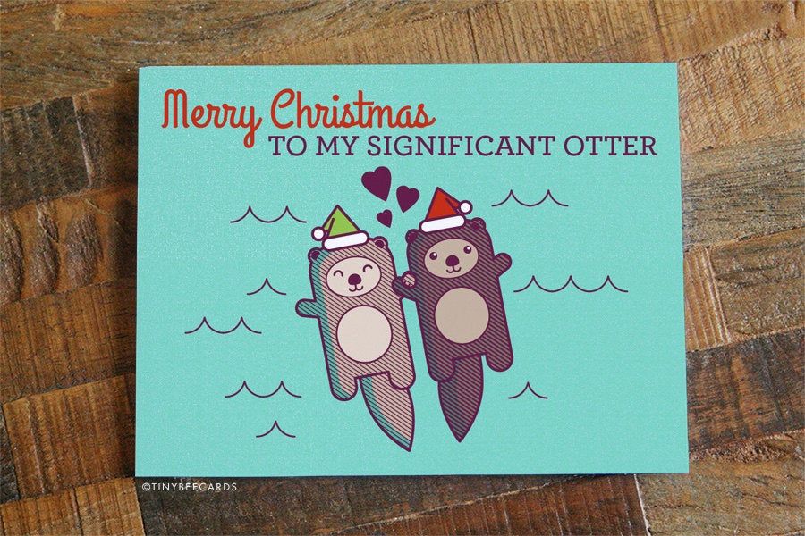 Christmas Card "Merry Christmas to my Significant Otter"
